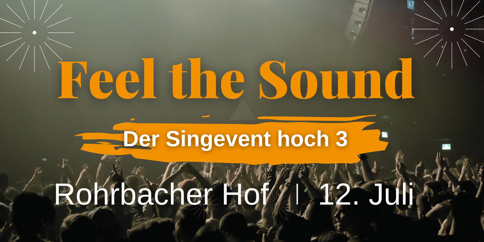 Feel the Sound - Das Event